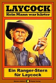Laycock Western 142: Ein Ranger-Stern für Laycock