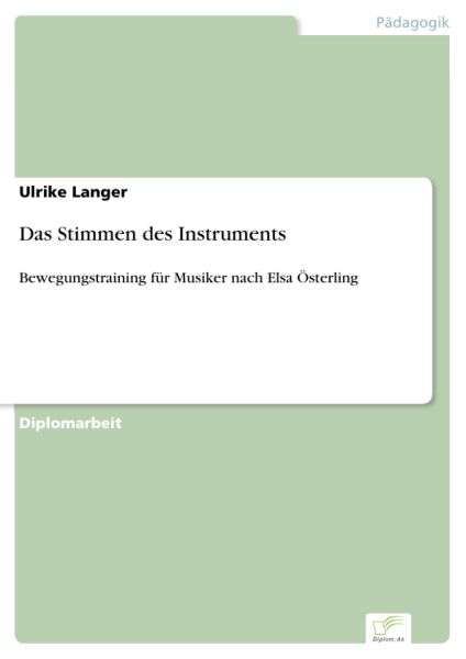 Das Stimmen des Instruments