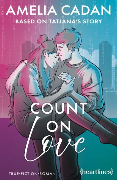 Count on Love – Based on Tatjana's Story
