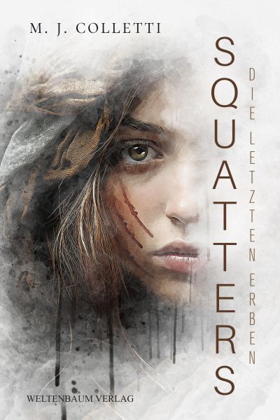 Squatters - Die letzten Erben