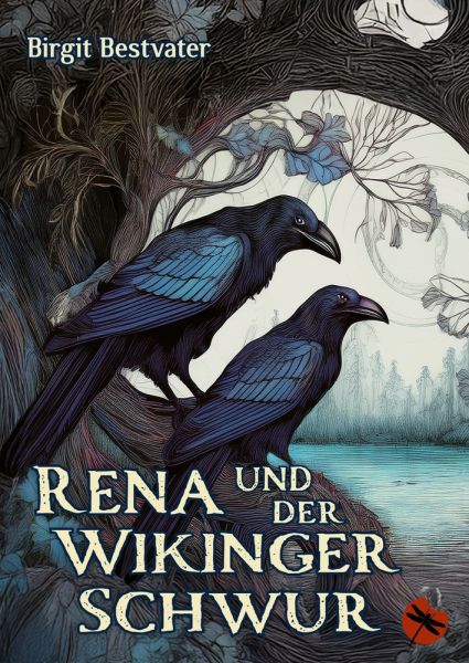 Rena und der Wikinger Schwur