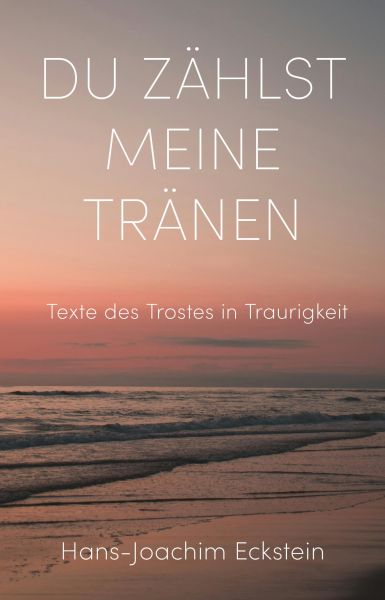 Du zählst meine Tränen
