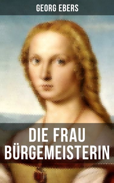 Die Frau Bürgemeisterin