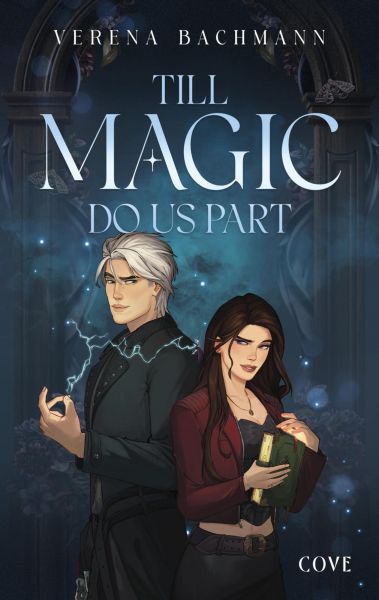 Till Magic Do Us Part (Curses & Crushes 1)