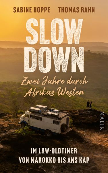 Slow down – Zwei Jahre durch Afrikas Westen