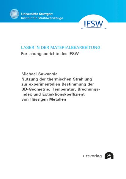 Nutzung der thermischen Strahlung zur experimentellen Bestimmung der 3D-Geometrie, Temperatur, Brech