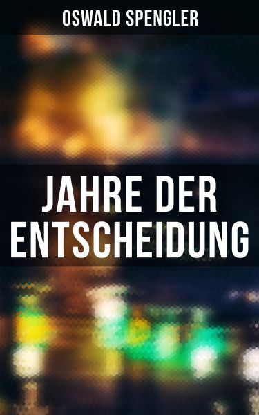 Jahre der Entscheidung - Komplette Ausgabe