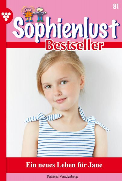 Sophienlust Bestseller 81 – Familienroman