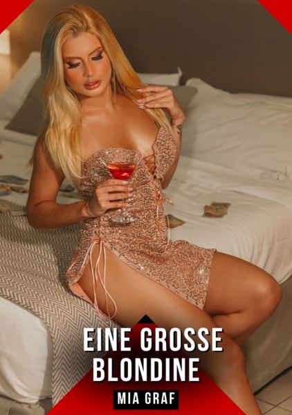 Eine große Blondine