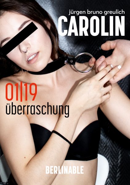 Carolin. Die BDSM Geschichte einer Sub - Folge 1