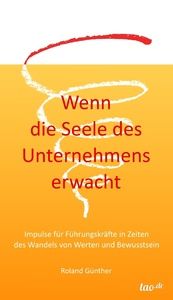 Wenn die Seele des Unternehmens erwacht