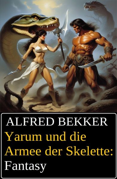 Yarum und die Armee der Skelette: Fantasy