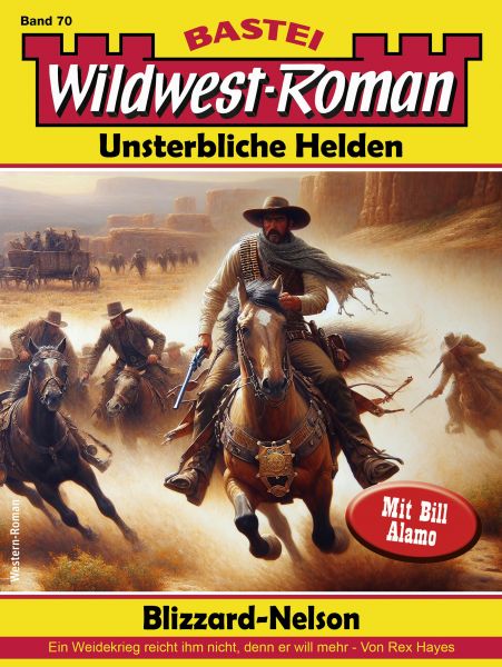Wildwest-Roman – Unsterbliche Helden 70