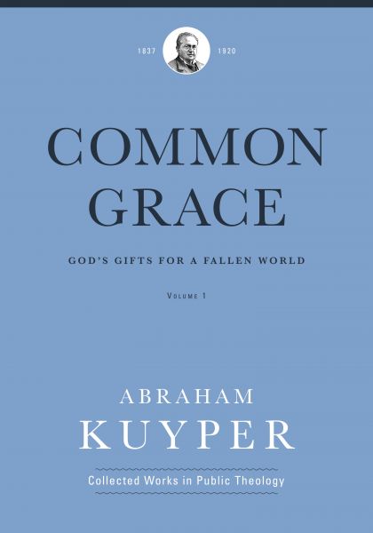 Common Grace (Volume 1)