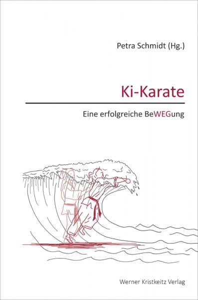 Ki-Karate – Eine erfolgreiche BeWEGung