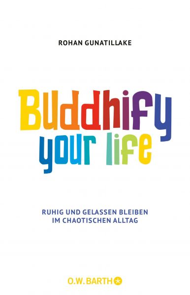 Buddhify Your Life