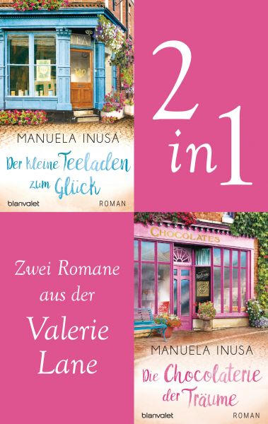 Valerie Lane - Der kleine Teeladen zum Glück / Die Chocolaterie der Träume