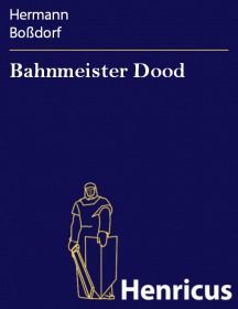 Bahnmeister Dood