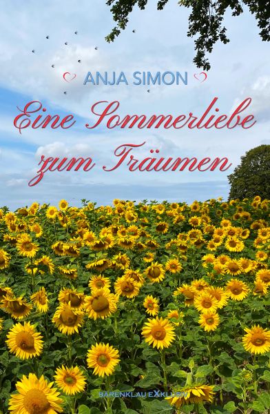 Eine Sommerliebe zum Träumen - Ein Liebesroman