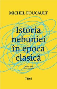 Istoria nebuniei in epoca clasica
