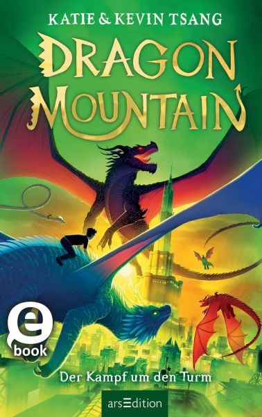 Dragon Mountain – Der Kampf um den Turm (Dragon Mountain 3)