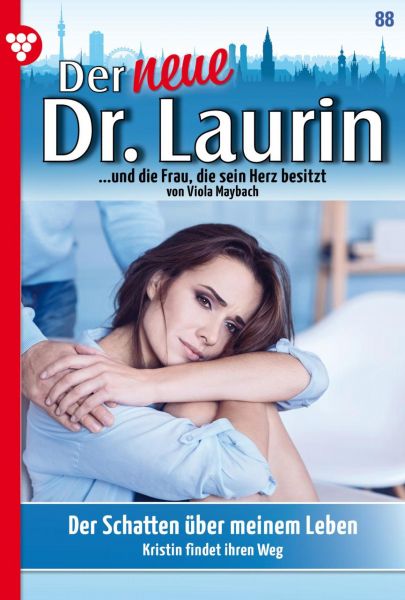 Der neue Dr. Laurin 88 – Arztroman
