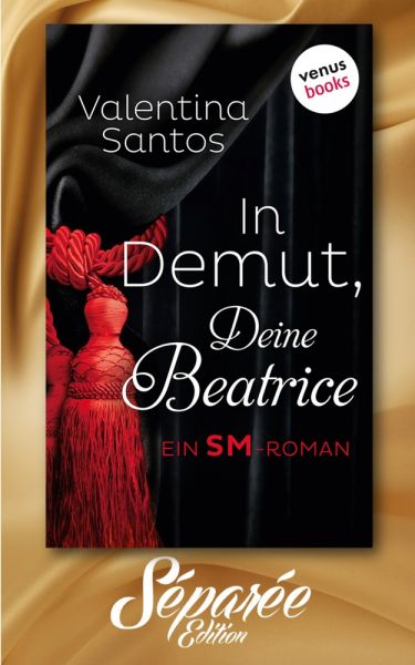 In Demut, Deine Beatrice - Séparée-Edition: Band 9