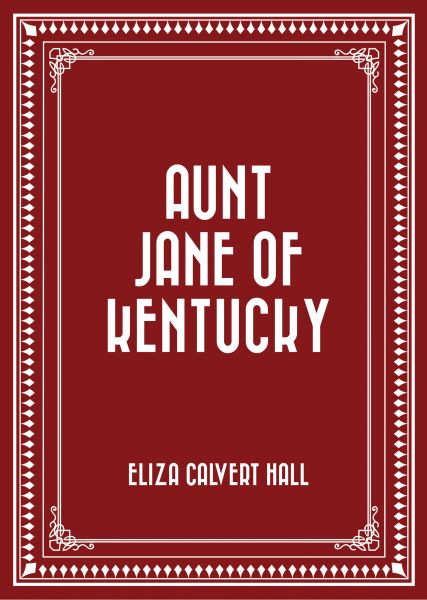 Aunt Jane of Kentucky