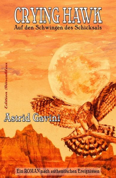 Crying Hawk - Auf den Schwingen des Schicksals