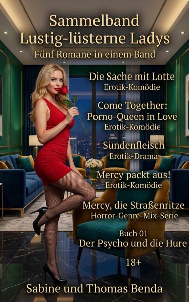 Sammelband Lustig-lüsterne Ladys - Fünf Romane in einem Band