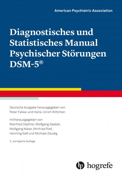 Diagnostisches und Statistisches Manual Psychischer Störungen DSM-5®