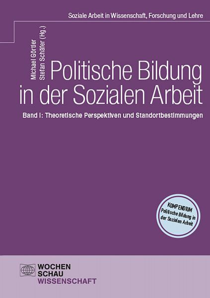 Politische Bildung in der Sozialen Arbeit