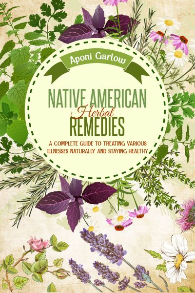Native American Herbal Remedies