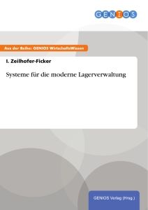 Systeme für die moderne Lagerverwaltung