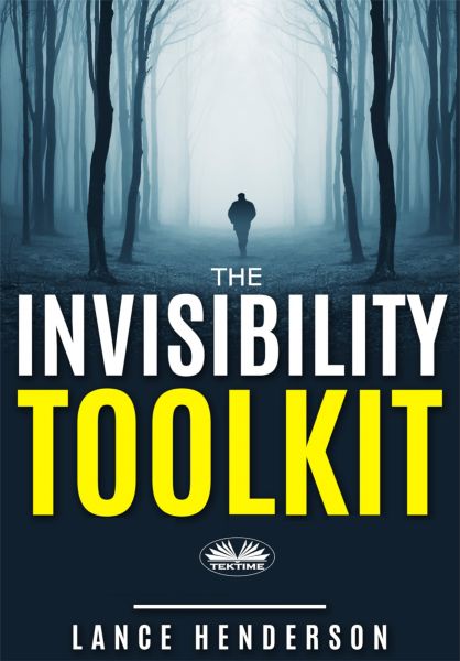 The Invisibility Toolkit