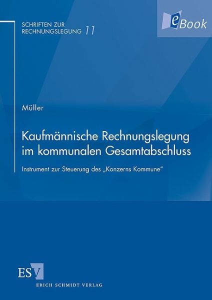 Kaufmännische Rechnungslegung im kommunalen Gesamtabschluss