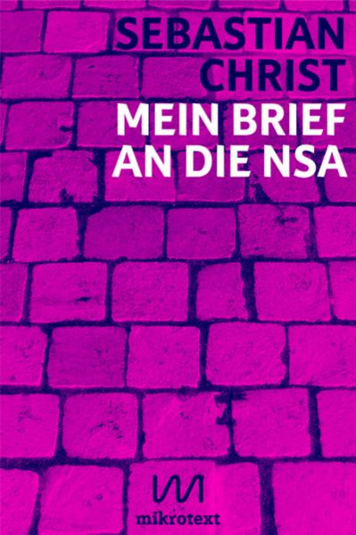 Mein Brief an die NSA