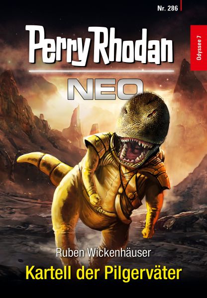 Perry Rhodan Neo 286: Kartell der Pilgerväter