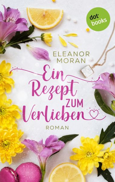 Ein Rezept zum Verlieben
