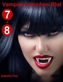 Vampire brauchen Blut - Doppelfolge (7 + 8)