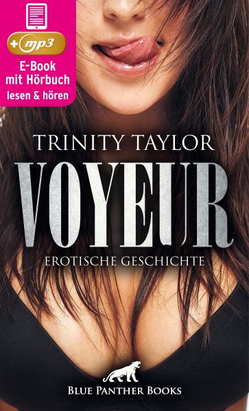 Voyeur | Erotik Audio Story | Erotisches Hörbuch