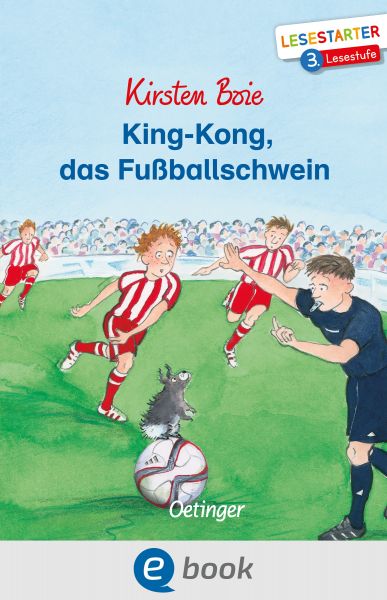 King-Kong, das Fußballschwein