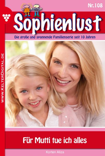 Sophienlust 108 – Familienroman