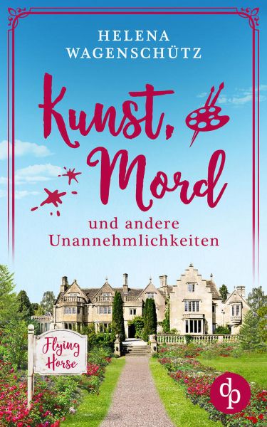 Kunst, Mord und andere Unannehmlichkeiten | Ein Cornwall Cosy Crime