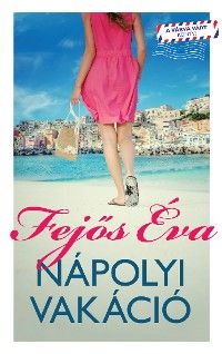 Nápolyi vakáció