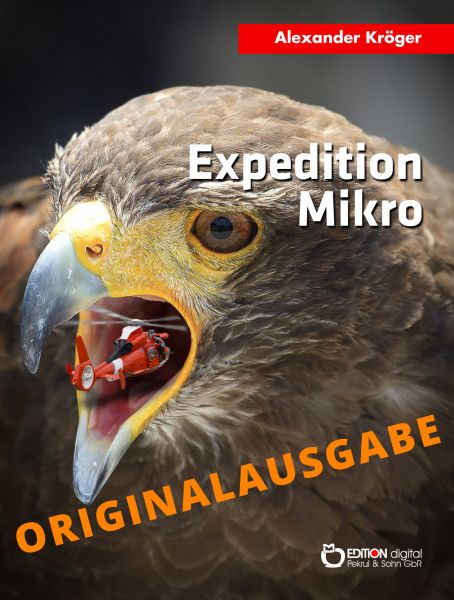 Expedition Mikro – Originalausgabe