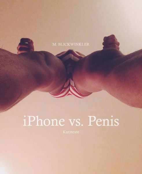 iPhone vs. Penis