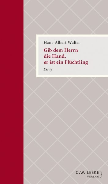 Gib dem Herrn die Hand, er ist ein Flüchtling