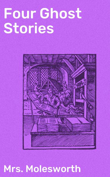 Four Ghost Stories