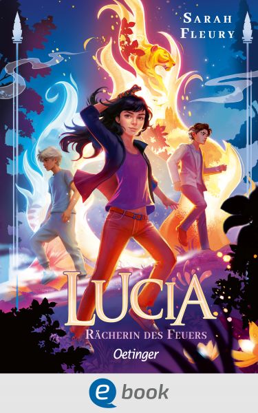 Lucia 2. Rächerin des Feuers